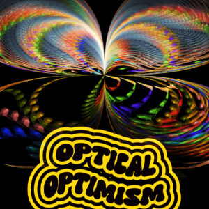 Optical Optimism